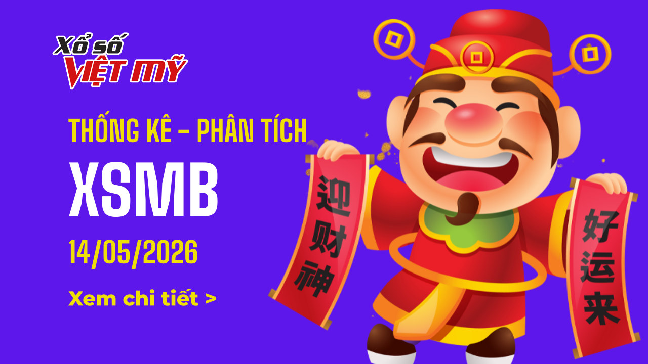 Thống kê XSMB kết quả hôm nay ngày 14/5/2026