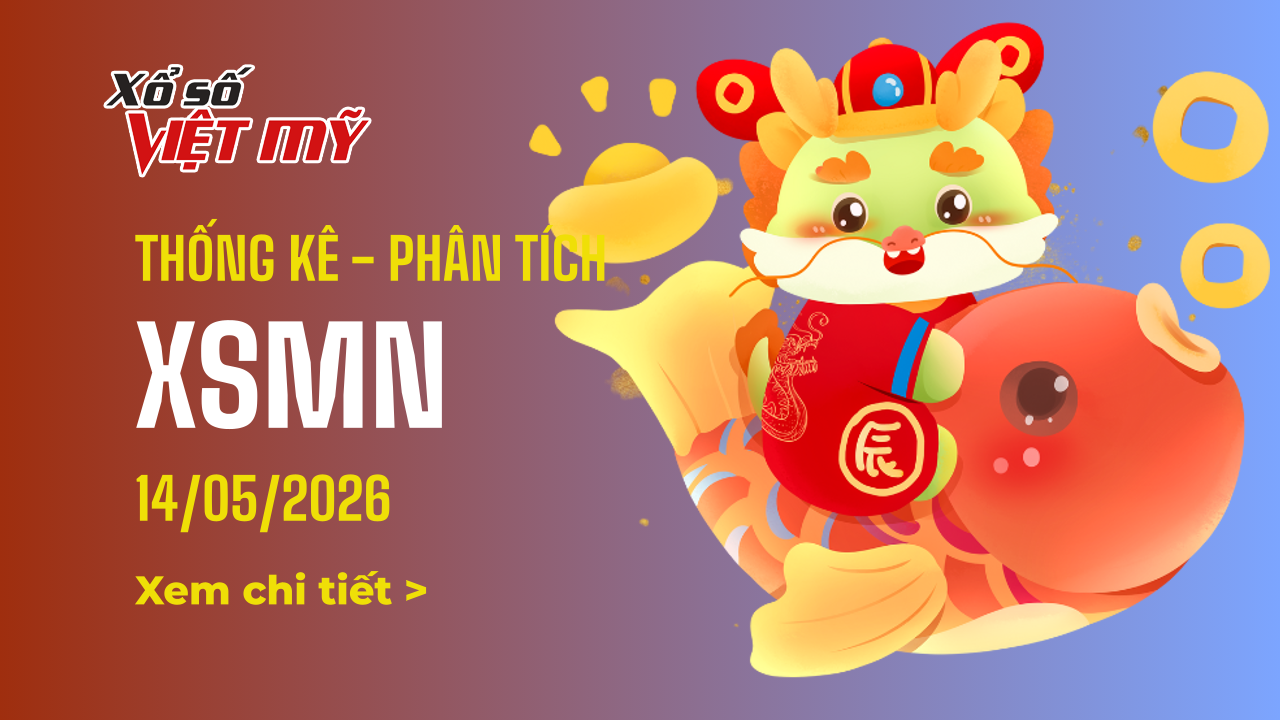 Thống kê XSMN ngày 14/5/2026 - Phân tích xổ số miền Nam Thứ 5