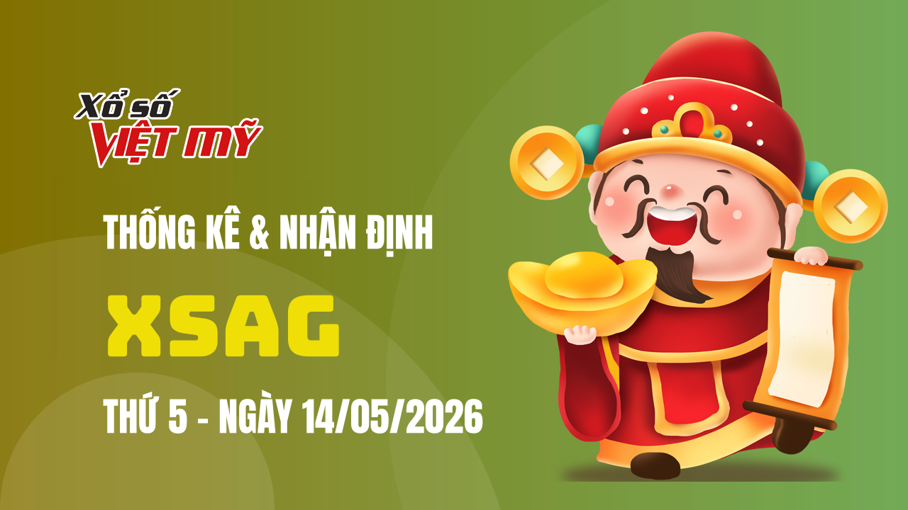 XSAG 14/5 - Thống kê và bình luận Xổ số An Giang 14/5/2026