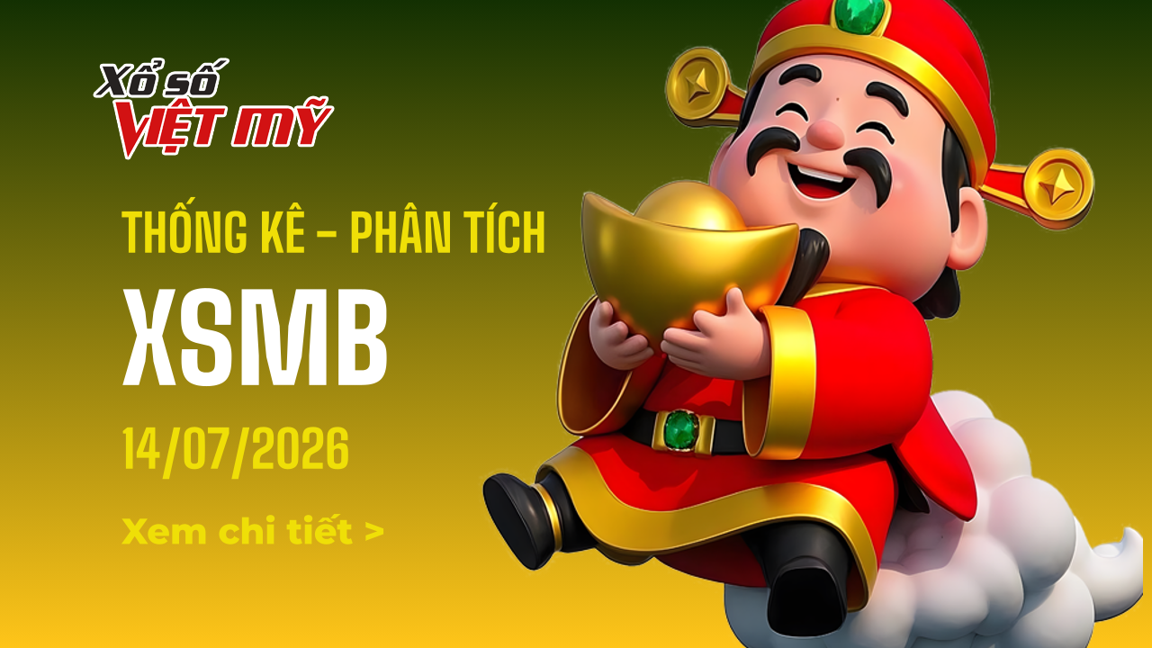 Thống kê XSMB kết quả hôm nay ngày 14/7/2026